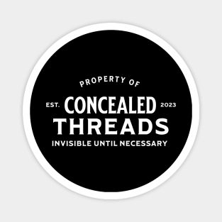 Property Of Concealed Threads Branded Tee Magnet